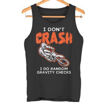 I Dont Crash ダートバイク 面白い モトクロス バイカー メンズ レディース キッズ タンクトップ - Kawaiitshirt