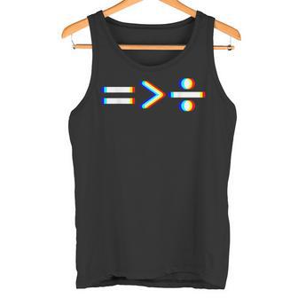 Edm Ilusión Óptica Igualdad Es Mayor Que División Camiseta sin mangas - Regaloses