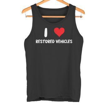 Me Encantan Losehículos Restaurados Restauración Delalón De Autos Clásicos Camiseta sin mangas - Regaloses