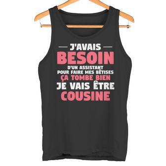 Enfant J'avais Besoin D'un Assistant Cadeau Pour Un Futur Cousin Débardeur e - Cadeauxyz