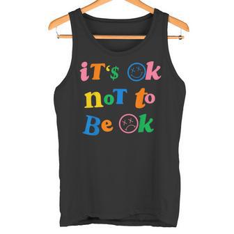 Es Ist Ok Nicht In Ordnung Zuein Tank Top - Seseable