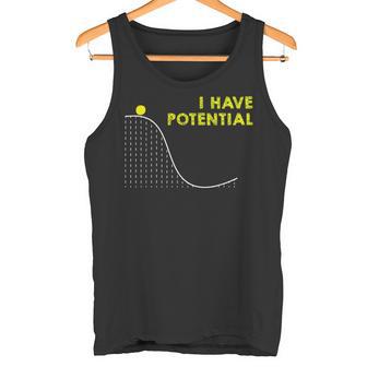 I Have Potentialcience And Physics Gag Pun タンクトップ - Kawaiitshirt
