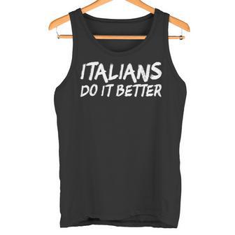 Italians Do It Better タンクトップ - Kawaiitshirt