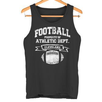 Fußballeigentum In Cleveland Der Athletic Dept Retro-Grunge Tank Top - Seseable