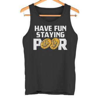 Have Funtaying Poor ビットコイン 暗号通貨 Btc ミリオネア タンクトップ - Kawaiitshirt
