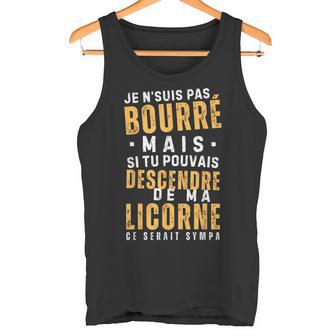 Homme Pas Bourré Mais Descends De Ma Licorne Humour Apéro Débardeur e - Cadeauxyz