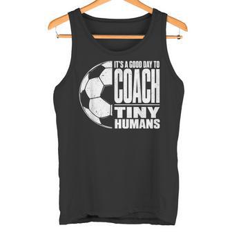 It's A Good Day To Train Tiny Humans サッカー ミニマリスト タンクトップ - Kawaiitshirt