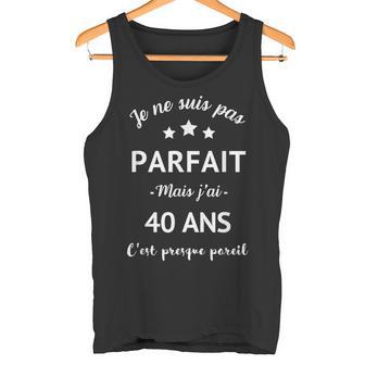 J'ai 40 Ans Cadeau Anniversaire Quarantaine Homme Débardeur e - Cadeauxyz