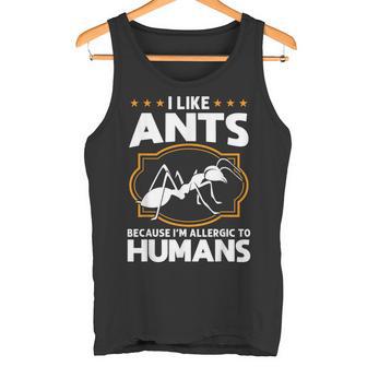 J'aime Les Fourmis Parce Que Jeuis Allergique Aux Fourmis Humains Débardeur e - Cadeauxyz
