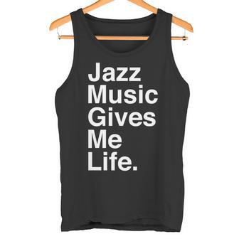 Jazz Music Gives Me Life Quote 長袖tシャツ タンクトップ - Kawaiitshirt