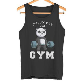 Je Peux Pas J'ai Gym Humour Idée Cadeau Musculation Gym Débardeur e - Cadeauxyz