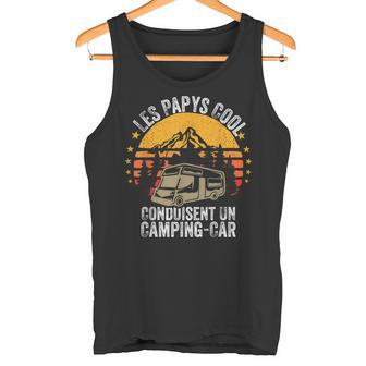 Jeuis Campeur Papys Cool Conduisent Camping-Cars Papy Débardeur e - Cadeauxyz