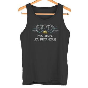 J’Peux Pas J’Ai Pétanque Humour Pétanque Boules Jeu Homme Débardeur e - Cadeauxyz