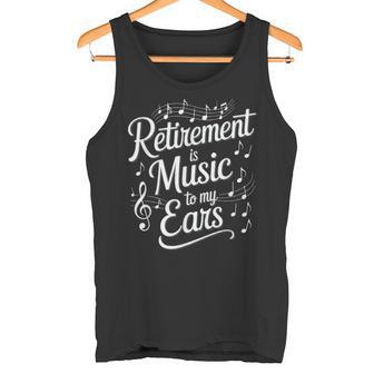 La Retraite Est De La Musique Pour Mes Oreilles Professeur De Musique À La Retraite Drôle Débardeur e - Cadeauxyz