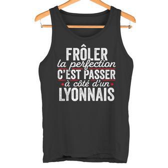 Le Lyonnais Parfait Cadeau Humour Lyon Débardeur e - Cadeauxyz