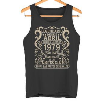 Legendario Desde Abril 1979 Cumpleaños 47 Años In Mangas Camiseta sin mangas - Regaloses