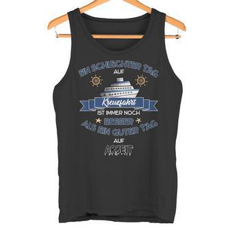 Lieber Kreuzfahrt Als Arbeit Kreuzfahrt Tank Top - Seseable