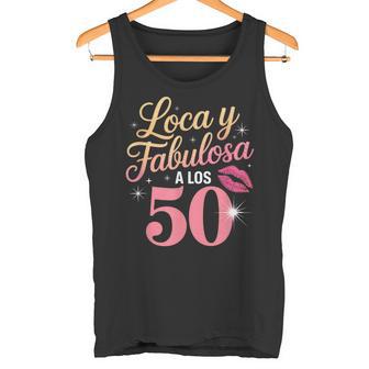 Loca Y Fabulosa A Los 50 Cumpleanos Camiseta sin mangas - Regaloses