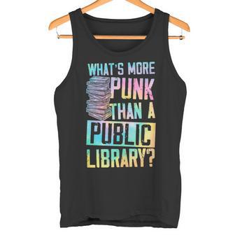 Más Punk Que Una Biblioteca Pública In Mangas Camiseta sin mangas - Regaloses