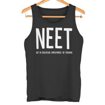 Neetネット 教育・雇用・トレーニングなし タンクトップ - Kawaiitshirt