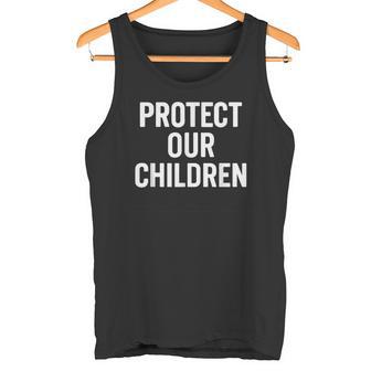 Protéger Nos Enfants –Écurité Plaidoyer Et Justiceociale Débardeur e - Cadeauxyz