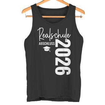 Realschule Abschluss 2026 Prüfung Bestandenchulabschluss Tank Top - Seseable