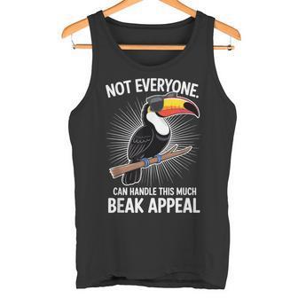 Tout Le Monde Ne Peut Pas Gérer Ce Toucan Attrayant À Bec Débardeur e - Cadeauxyz