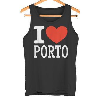 Viaje De Recuerdo Con El Gráfico I Love Porto City Heart Camiseta sin mangas - Regaloses