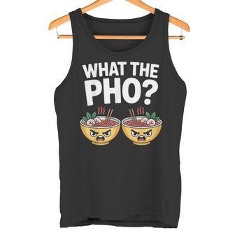 What The Pho 一緒にフォーを食べよう ベトナム旅行 ヌードルスープ フォーラバーズ タンクトップ - Kawaiitshirt