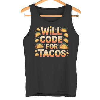 Will Code For Tacos プログラマーコーダー タンクトップ - Kawaiitshirt