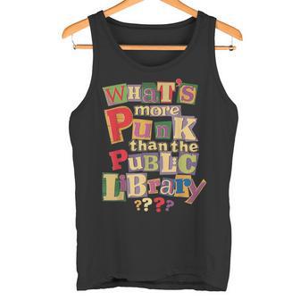 ¿Qué Es Más Punk Que La Biblioteca Pública Para Amantes De Los Libros Camiseta sin mangas - Regaloses