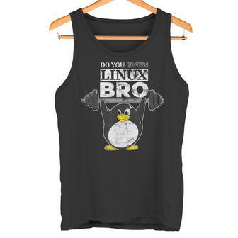 あなたもlinuxのbro Linuxのペンギンは、重量を持ち上げるか タンクトップ - Kawaiitshirt