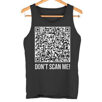 スキャンしないで！Qr スキャン・ミー・ジョーク・ファニー・ミドル・フィンガー タンクトップ - Kawaiitshirt