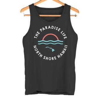 パラダイスライフサンセットノースショアハワイ諸島 タンクトップ - Kawaiitshirt