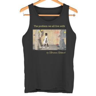 私たち全員が抱えている問題。ノーマン・ロックウェルのルビー・ブリッジス タンクトップ - Kawaiitshirt