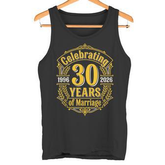 結婚30周年 結婚記念日 1996年 2026年 結婚30年 タンクトップ - Kawaiitshirt