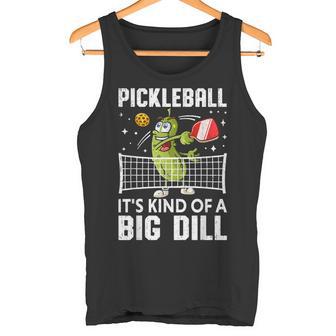 面白いピックルボールtシャツ It's Kind Of A Big Dill パドルボール タンクトップ - Kawaiitshirt