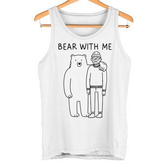 Bear With Me – 面白いミニマリストアニマルしゃれ タンクトップ - Kawaiitshirt
