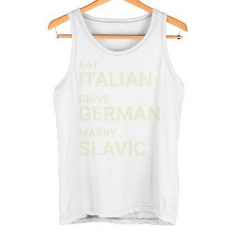Eat Italian Drive Alemán Casarse Con Eslavo Divertido En La Espalda Camiseta sin mangas - Regaloses