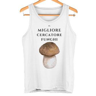 Il Migliore Cercatore Funghi Canotta - Novitaregali