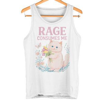 Rage Consumes Me キュート 怒っている猫 面白い 皮肉なミーム タンクトップ - Kawaiitshirt