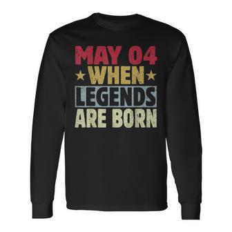 2026 4Th Of May Birthday May 4 Birthday Long Sleeve T-Shirt - Thegiftio UK