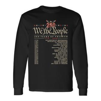 250 Year Timeline 1776–2026 Patriotic Historical Anniversary Long Sleeve T-Shirt - Thegiftio