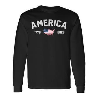 250 Years America 250Th Anniversary Independence Day Us Flag Long Sleeve T-Shirt - Thegiftio UK