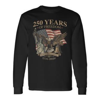 250 Years Of Freedom 1776-2026 Liberty Bell Eagle Usa Flag Long Sleeve T-Shirt - Thegiftio UK