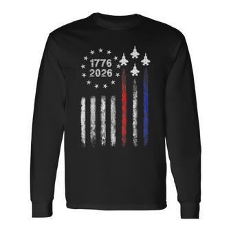 250Th Anniversary 1776 2026 Patriotic Eagle Usa Independence Long Sleeve T-Shirt - Thegiftio