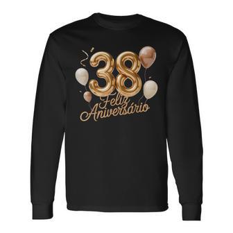 38 Feliz Cumpleaños Portugal Feliz Cumpleaños Portugués Camiseta de manga larga - Regaloses