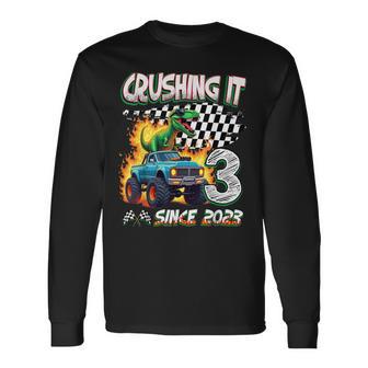 3Rd Birthday Monster Truck Dinosaur Crushing It Since 2023 Long Sleeve T-Shirt - Thegiftio UK