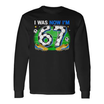 I Was 6 Now I'm 7 Soccer 7Th Birthday Party 6 7 Birthday Boy Long Sleeve T-Shirt - Thegiftio UK