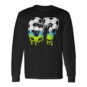 67 サッカーボードリップ シックスセブン サッカーボール ドリップボーイズ ユース サッカー 長袖Tシャツ - Kawaiitshirt
